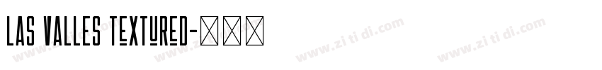 LAS VALLES Textured字体转换